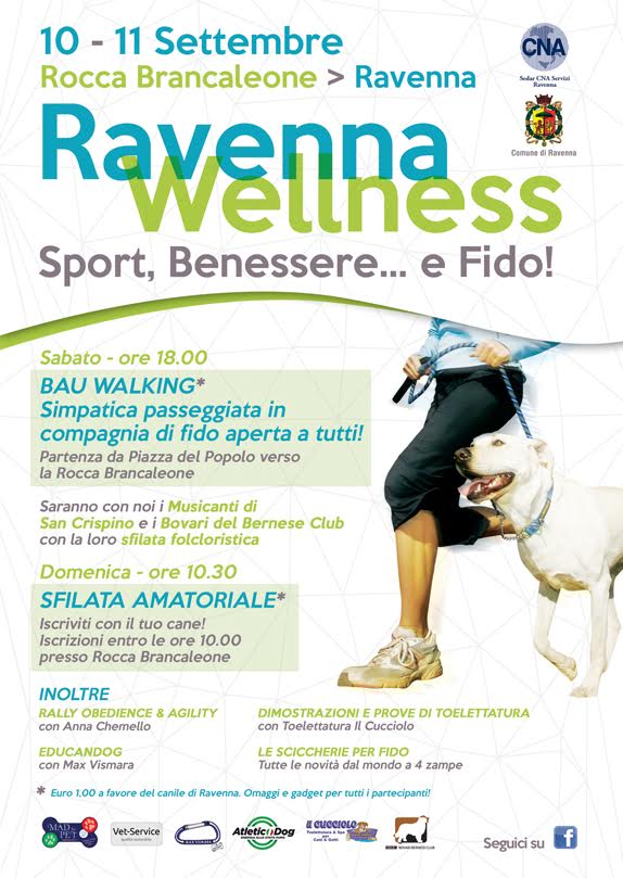 Ravenna Wellness con Fido - Rocca Brancaleone 10 e 11 settembre